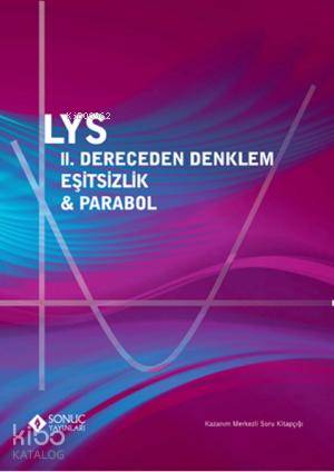 LYS 2. Dereceden Denklem Eşitsizlik Parabol
