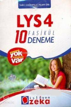 LYS 4 - 10 Fasikül Deneme - Tarih - Coğrafya 2 - Felsefe Grubu