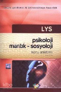 LYS Psikoloji Mantık Sosyoloji Konu Anlatımlı Komisyon