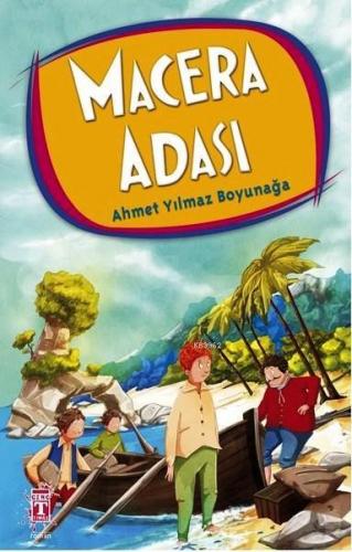 Macera Adası Ahmet Yılmaz Boyunağa