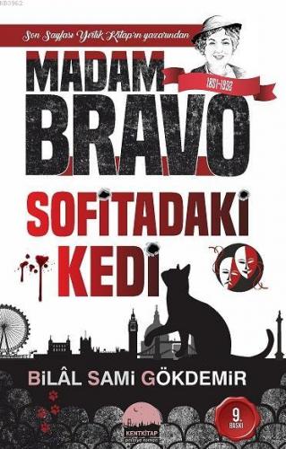 Madam Bravo; Sofitadaki Kedi