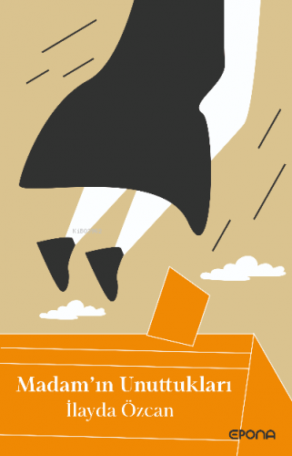 Madam’ın Unuttukları