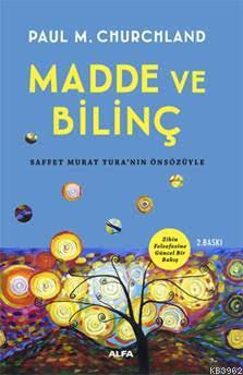 Madde ve Bilinç; Zihin Felsefesine Güncel Bir Bakış