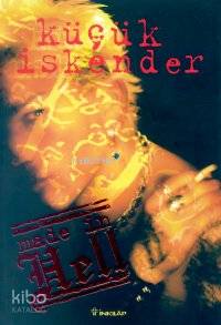 Made In Hell Küçük İskender (Derman İskender Över)