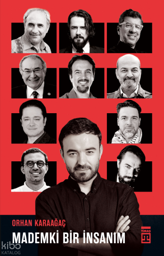 Mademki Bir İnsanım Orhan Karaağaç