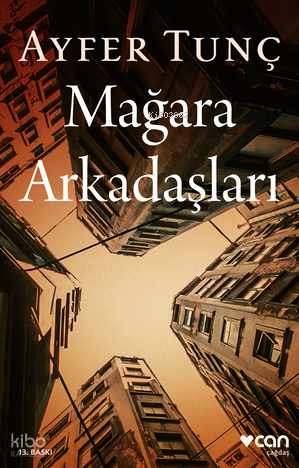 Mağara Arkadaşları Ayfer Tunç