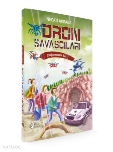 Mağaradaki Sır - Dron Savaşçıları