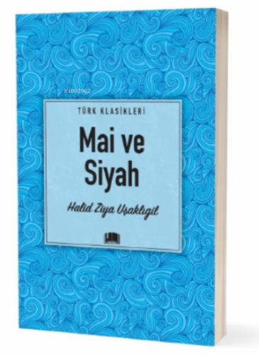 Mai ve Siyah