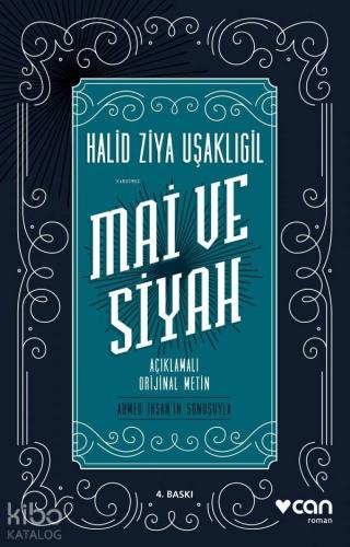 Mai Ve Siyah Halid Ziya Uşaklıgil