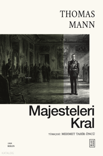 Majesteleri Kral Thomas Mann