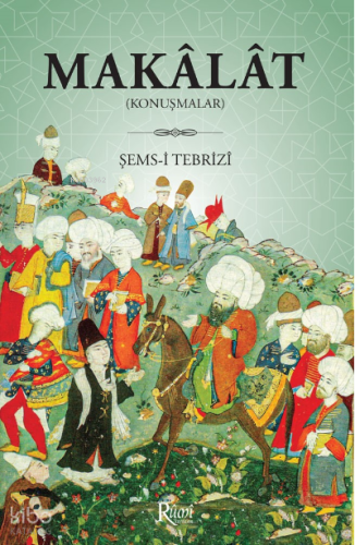 Makâlât (Konuşmalar)