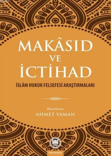 Makâsıd ve İctihad Ahmet Yaman