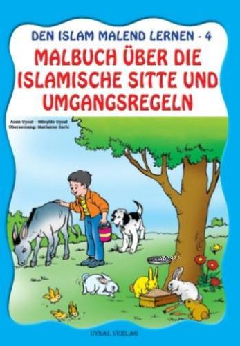 Malbuch Über Die Islamische Sitte Und Umgansregeln Asım Uysal