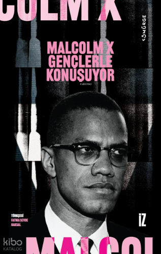 Malcolm X Gençlerle Konuşuyor Malcolm X