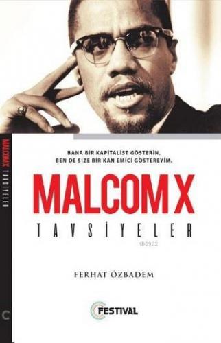 Malcolm X Tavsiyeler Ferhat Özbadem