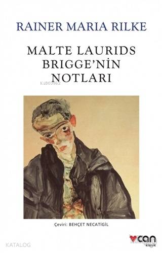 Malte Laurids Brigge'nin Notları Rainer Maria Rilke
