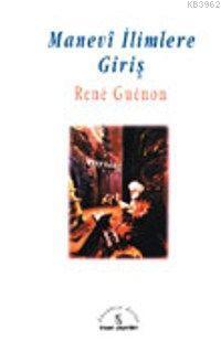 Manevi İlimlere Giriş