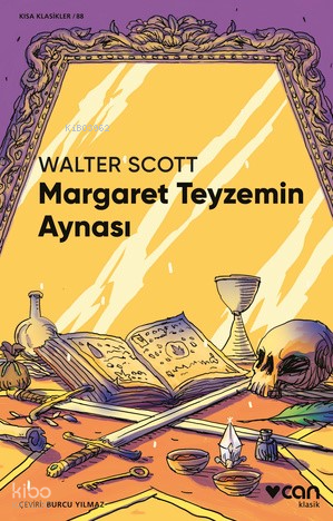Margaret Teyzemin Aynası Walter Scott