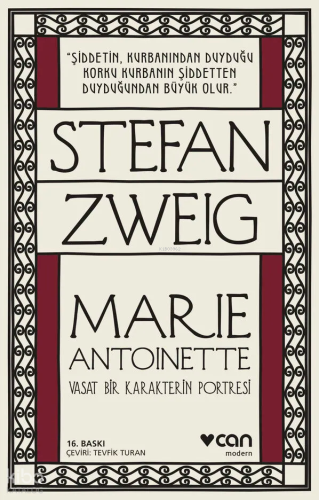 Marie Antoinette; Vasat Bir Karakterin Portresi Stefan Zweig