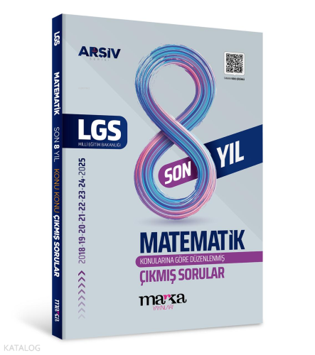 Marka Yayınlar LGS Matematik Konu Konu Çıkmış Sorular Son 8 Yıl