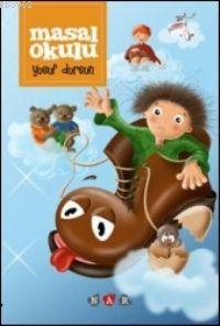Masal Okulu (Ciltli) Yusuf Dursun