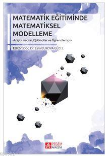 Matematik Eğitiminde Matematiksel Modelleme