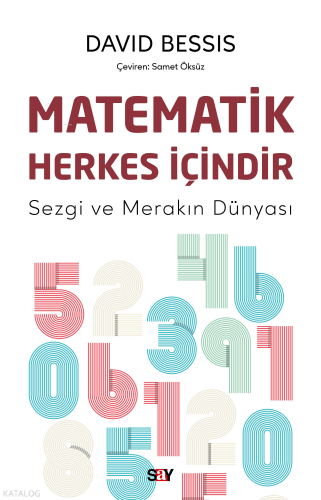 Matematik Herkes İçindir;Sezgi ve Merakın Dünyası