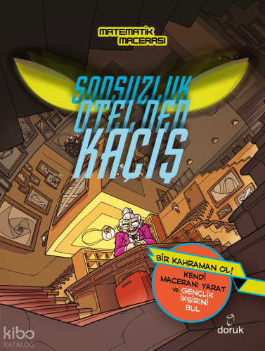 Matematik Macerası - Sonsuzluk Otel'den Kaçış Kjartan Poskitt