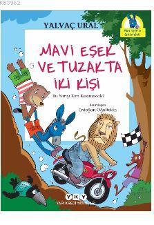 Mavi Eşek ve Tuzakta İki Kişi; Bu Yarışı Kim Kazanacak?