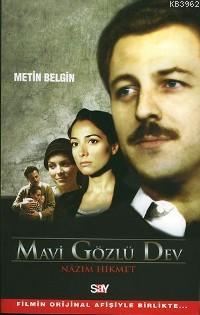 Mavi Gözlü Dev Nâzım Hikmet