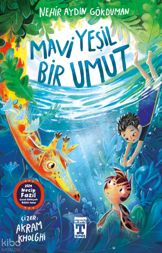 Mavi Yeşil Bir Umut