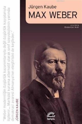 Max Weber Jürgen Kaube