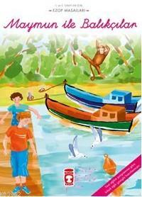 Maymun İle Balıkçılar