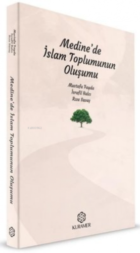 Medine'de İslam Toplumunun Oluşumu Kolektif