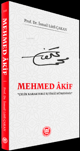 Mehmed Akif İsmail Lütfi Çakan