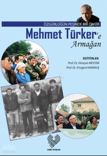Mehmet Türker’e Armağan