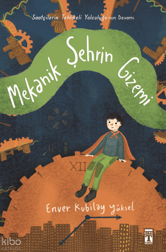 Mekanik Şehrin Gizemi