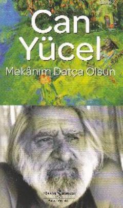 Mekanım Datça Olsun (Ciltli) Can Yücel