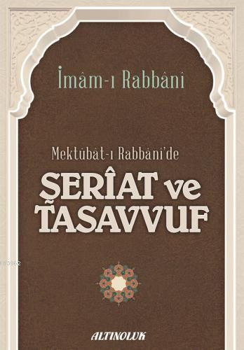 Mektubatı Rabbanide Şeriat ve Tasavvuf M. Esad Erbili