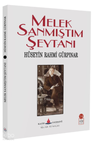 Melek Sanmıştım Şeytanı Hüseyin Rahmi Gürpınar