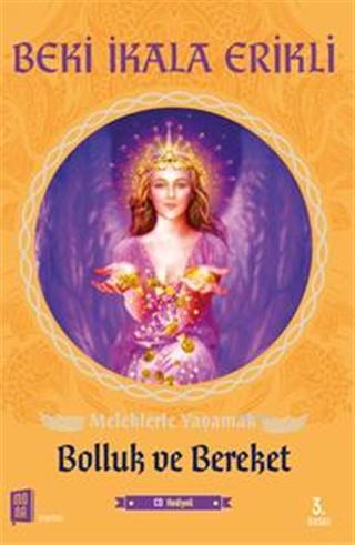 Meleklerle Yaşamak Bolluk Ve Bereket; Cd Hediyeli