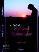 Meleksel Dokunuşlar  