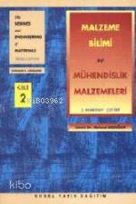 Melzeme Bilimi; ve Mühendislik Malzemeleri 2
