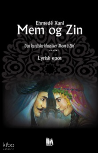 Mem og Zin;Den kurdiske klassiker ”Mem û Zîn”