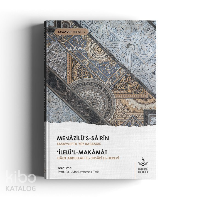 Menazilü's-Sairin - Tasavvufta Yüz Basamak