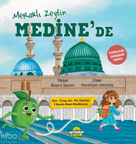 Meraklı Zeyin Medine’de Büşra Sevim