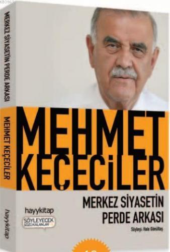 Merkez Siyasetin Perde Arkası