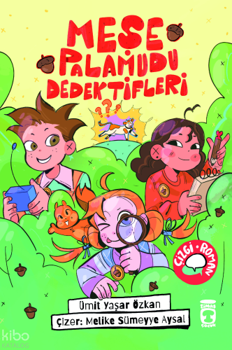 Meşe Palamudu Dedektifleri Ümit Yaşar Özkan