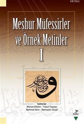 Meşhur Müfessirler ve Örnek Metinler 1