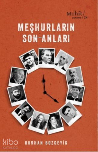 Meşhurların Son Anları Burhan Bozgeyik